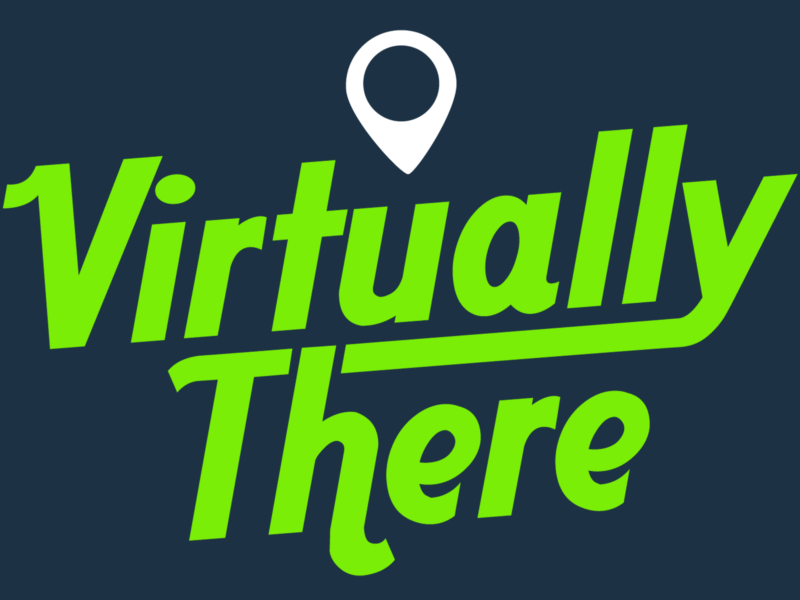 Virtually There
